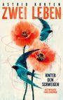 Astrid Korten: Zwei Leben, Buch