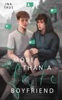 Ina Taus: More than a Fake-Boyfriend, Buch