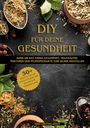 Anna Christina Lensch: DIY für deine Gesundheit, Buch