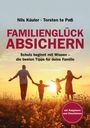 Torsten te Paß: Familienglück Absichern, Buch