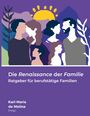 : Die Renaissance der Familie, Buch