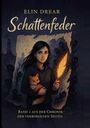 Elin Drear: Schattenfeder, Buch