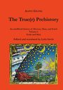 Aloys Eiling: The True(r) Prehistory, Buch