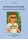 Fanni R. Neidell: Das Nest auf meinem Kopf, Buch