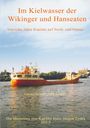 Hans-Jürgen Zydek: Im Kielwasser der Wikinger und Hanseaten, Buch