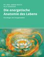 Sabine Rauch: Die energetische Anatomie des Lebens, Buch