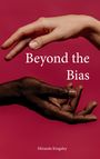 Miranda Kingsley: Beyond the Bias, Buch