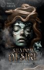 Neele Green: Shadow Desire, Buch