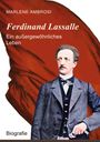 Marlene Ambrosi: Ferdinand Lassalle - Ein außergewöhnliches Leben, Buch
