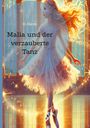 M. Elianne: Malia und der verzauberte Tanz, Buch