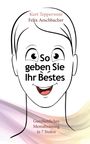 Kurt Tepperwein: So geben Sie Ihr Bestes, Buch