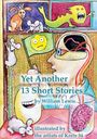 William Lewis: Yet Another 13 Stories by William Lewis, Buch