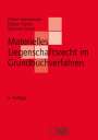 Dieter Leesmeister: Materielles Liegenschaftsrecht im Grundbuchverfahren, Buch
