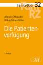 Andreas Albrecht: Die Patientenverfügung, Buch