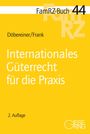 Christoph Döbereiner: Internationales Güterrecht für die Praxis, Buch