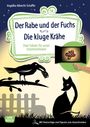 Angelika Albrecht-Schaffer: Der Rabe und der Fuchs. Die kluge Krähe., Buch,Div.