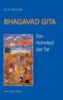 K. O. Schmidt: Bhagavad Gita, Buch