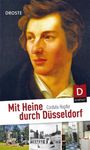 Cordula Hupfer: Mit Heine durch Düsseldorf, Buch