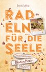 Ernst Wrba: RheinMain. Radeln für die Seele, Buch