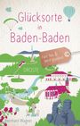 Bernhard Wagner: Glücksorte in Baden-Baden, Buch