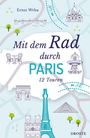 Ernst Wrba: Mit dem Rad durch Paris, Buch