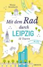 Mit dem Rad durch Leipzig, 12 Touren. Illustrationen von Leipzigs Wahrzeichen, Fahrradsymbolen und einem Kompass.