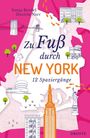 Sonja Bredel: Zu Fuß durch New York, Buch