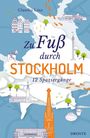 Claudia Linz: Zu Fuß durch Stockholm, Buch