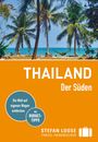Andrea Markand: Stefan Loose Reiseführer Thailand, Der Süden, Buch