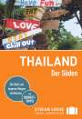 Andrea Markand: Stefan Loose Reiseführer Thailand Der Süden, Buch