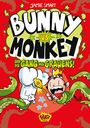 Jamie Smart: Bunny vs. Monkey - und die Gang des Grauens, Buch