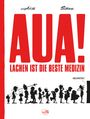 Achdé: Aua! - Lachen ist die beste Medizin, Buch