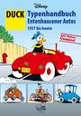 Walt Disney: DUCK - Typenhandbuch Entenhausener Autos 1937 bis heute, Buch