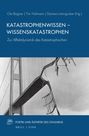 : Katastrophenwissen - Wissenskatastrophen, Buch