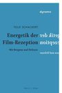 Felix Schackert: Energetik der Film-Rezeption, Buch