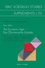 Peter Opitz: Das Ökumenische Zeitalter - The Ecumenic Age, Buch