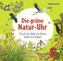 Irmgard Lucht: Die grüne Natur-Uhr, Buch