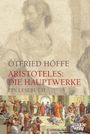 Otfried Höffe: Aristoteles: Die Hauptwerke, Buch