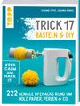 Susanne Pypke: Trick 17 Basteln & DIY, Buch