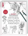 Die Kunst des Zeichnens - Mythen, Drachen, Fantasy, Buch