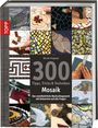Bonnie Fitzgerald: 300 Tipps, Tricks & Techniken Mosaik, Buch