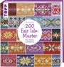 Mary Jane Mucklestone: 200 Fair Isle-Muster, Buch