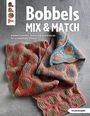 : Bobbels Mix & Match (kreativ.kompakt.), Buch