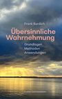 Frank Burdich: Übersinnliche Wahrnehmung, Buch