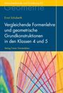 Ernst Schuberth: Vergleichende Formenlehre und geometrische Grundkonstruktionen in den Klassen 4 und 5, Buch