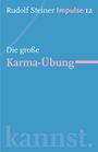 Rudolf Steiner: Die große Karma-Übung, Buch