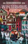 „Die Geheimnisse von Winterhaus“ von Ben Guterson. Illustration eines alten Gebäudes und zweier Kinder mit einem Buch.