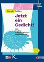 Text: "Carolin Callies - Jetzt ein Gedicht! 299 kreative Schreibimpulse zur Gegenwartslyrik." Illustration: Buntes, abstraktes Design.