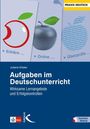 Juliane Köster: Aufgaben im Deutschunterricht, Buch