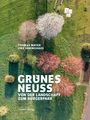 Uwe Ebbinghaus: Grünes Neuss, Buch